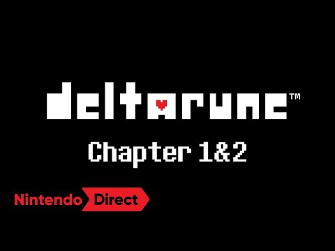 DELTARUNE Chapter 1&amp;2 [Nintendo Direct 2021.9.24]