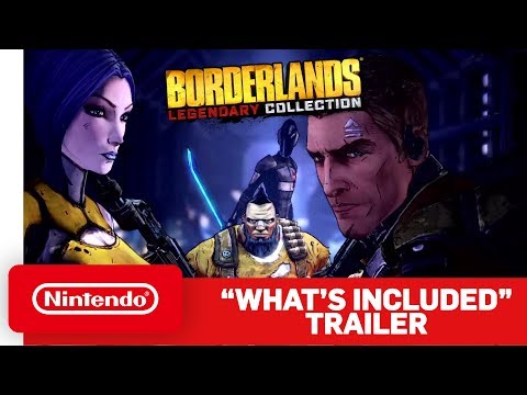 Borderlands Legendary Collection - What’s Included Trailer - Nintendo Switch