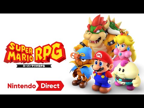 スーパーマリオＲＰＧ [Nintendo Direct 2023.6.21]