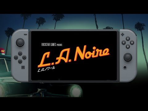 Nintendo Switch版『L.A.ノワール』公式トレーラー