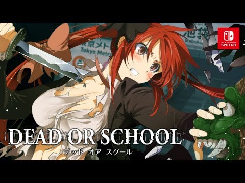 DEAD OR SCHOOL【PV】Nintendo Switch